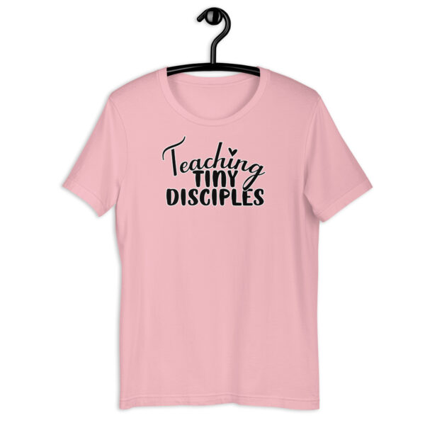 Teaching Tiny Disciples - unisex t-shirt - Image 8