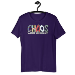 Chaos Coordinator - unisex t-shirt