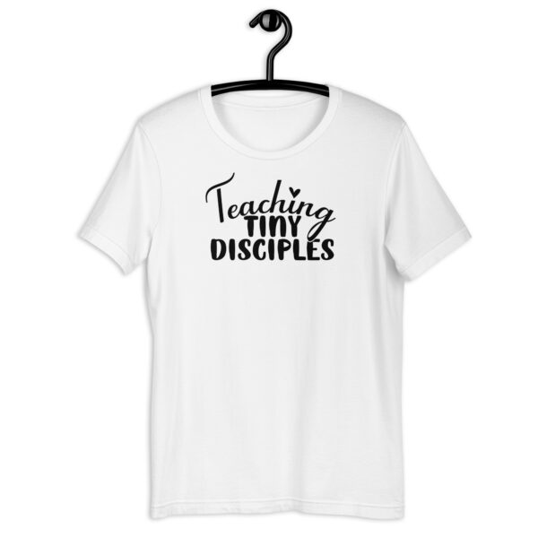 Teaching Tiny Disciples - unisex t-shirt - Image 11